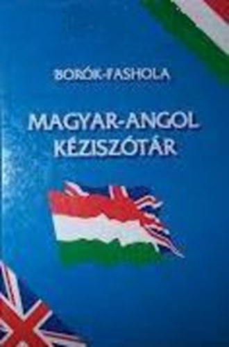 Bor�k Jutka; Adeola Fashola - Magyar-angol k�zisz�t�r