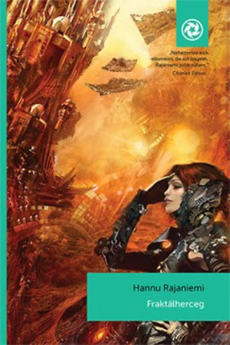 Hannu Rajaniemi - Frakt�lherceg