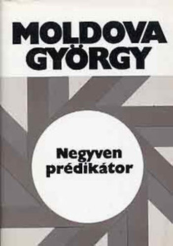 Moldova Gy�rgy - Negyven pr�dik�tor