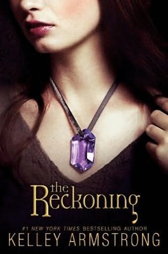 Kelley Armstrong - The Reckoning Vampires novel