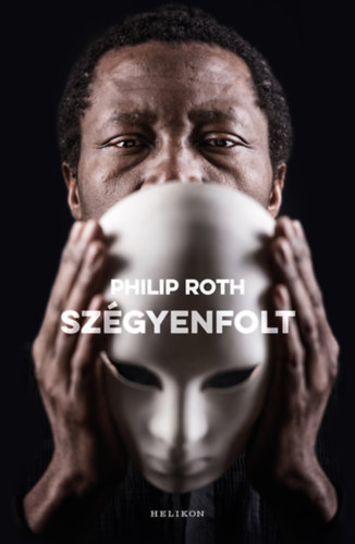 Philip Roth - Szgyenfolt