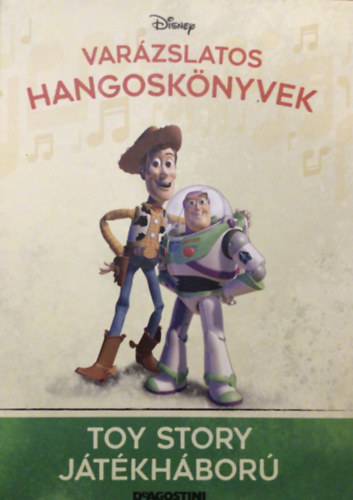 Walt Disney - Toy story jtkhbor (Varzslatos hangosknyvek 8.)