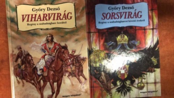 Gy�ry Dezs� - Sorsvir�g + Viharvir�g
