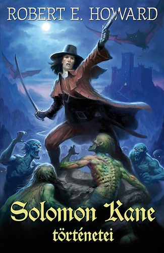 Robert E. Howard - Solomon Kane történetei
