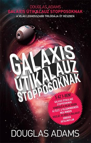 Douglas Adams - Galaxis tikalauz stopposoknak