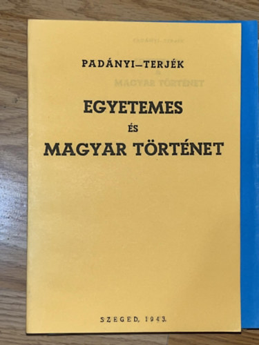 Pdnyi-Terjk - Egyetemes s Magyar trtnet