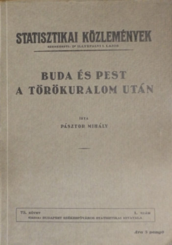 P�sztor Mih�ly - Buda �s Pest a t�r�kuralom ut�n