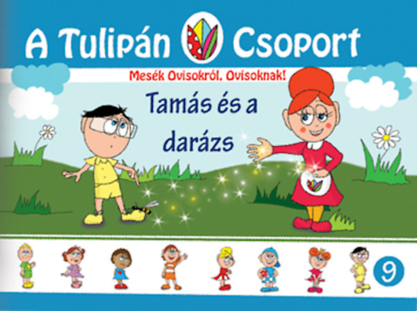 Szabó Ágnes - Tamás és a darázs