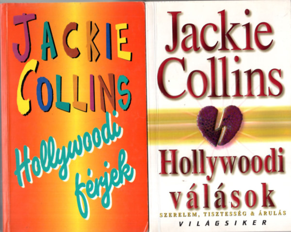 Jackie Collins - 3 db Jackie Collins könyv ( együtt ) 1. Hollywoodi válások, 2. Hollywoodi férjek, 3. Hollywoodi pánik
