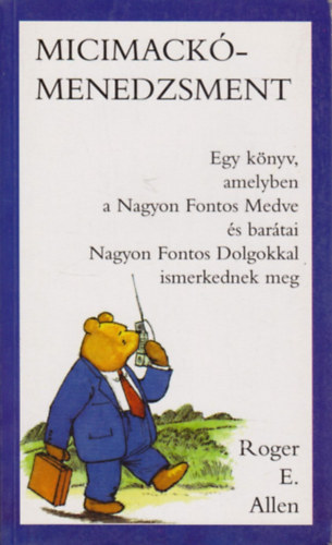 Rogere. Allen - Micimack-menedzsment