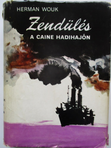 Herman Wouk - Zendls a Caine hadihajn