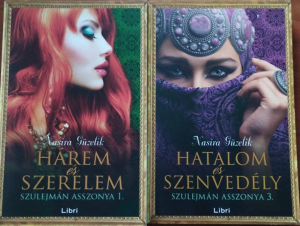 Nasira G�zelik - Szulejm�n asszonya 1,-3. -H�rem �s szerelem +  Hatalom �s szenved�ly