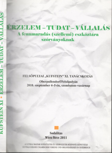 rzelem - Tudat - Vllals (A fennmarads (szellemi) eszkztra szrvnyoknak