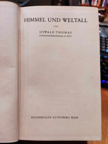 Oswald Thomas - Himmel und Weltall (Mennyorszg s tr)