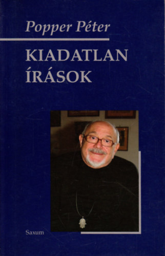 Popper P�ter - Kiadatlan �r�sok