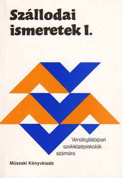 Srdi Ern - Szllodai ismeretek I.
