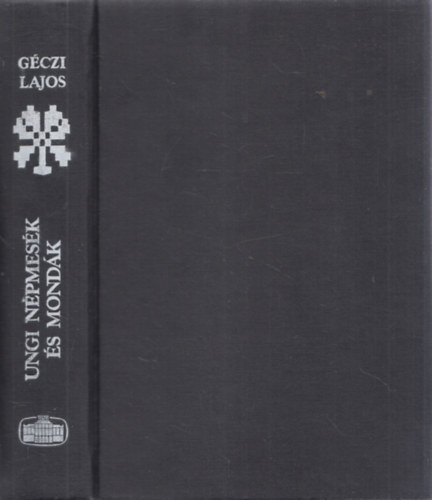 Gczi Lajos - Ungi npmesk s mondk