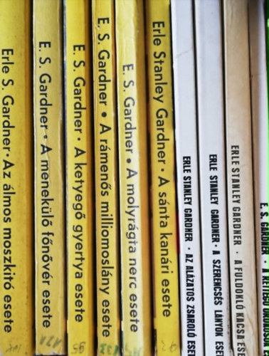 Erle Stanley Gardner - 10 darab Erle Stanley Gardner krimi ( A rettegő örökösök, A fuldokló kacsa, A szerencsés lányok, Az alázatos zsaroló, A sánta kanári, A molyrágta nerc, A rámenős milliomoslány, A ketyegő gyertya, A menekülő főnővér, Az álmos mo