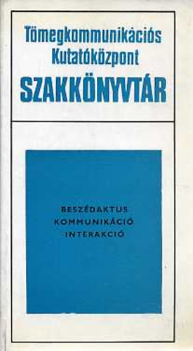 Pl�h Csaba-Teresty�ni Tam�s - Besz�daktus, kommunik�ci�, interakci�