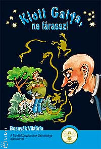 Bosnyk Viktria - Klott Gatya, ne frassz!