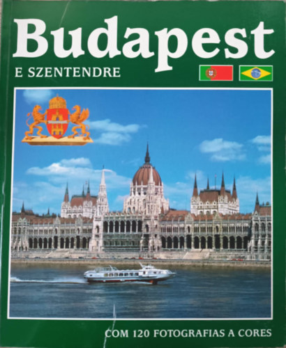 Nincs felt�ntetve - Budapest e Szentendre \(com 120 fotografias a cores)