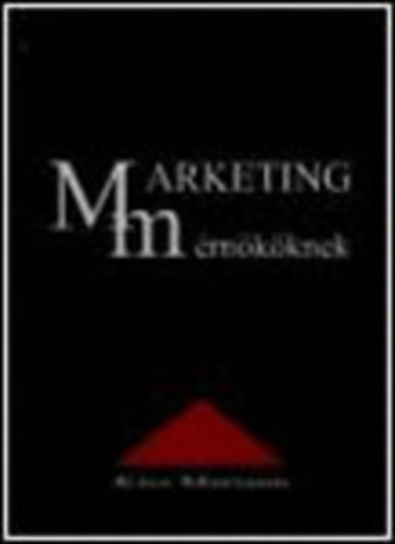 Kiss Mariann - Marketing mérnököknek