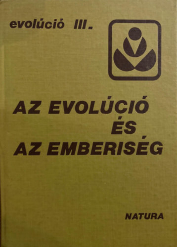 Vida Gbor  (szerk.) - Az evolci s az emberisg (evolci III.)