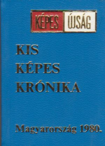 Kis képes krónika - Magyarország 1980 (számozott) (minikönyv)