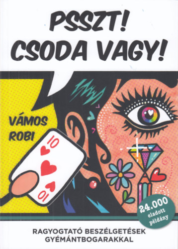 Vámos Robi - Psszt! Csoda vagy!