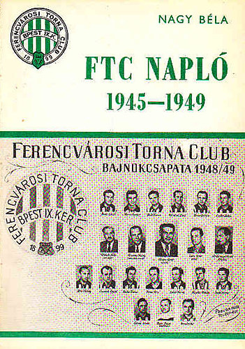 Nagy Bla - FTC napl 1945-1949