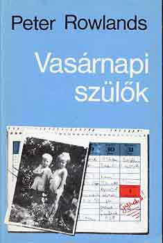 Peter Rowlands - Vasrnapi szlk