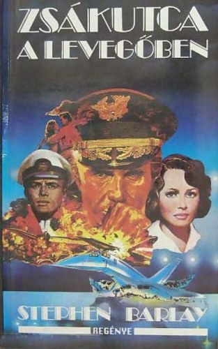 Stephen Barlay - Zs�kutca a leveg�ben