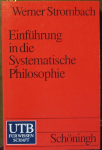 Werner Strombach - Einfhrung in die Systematische Philosophie