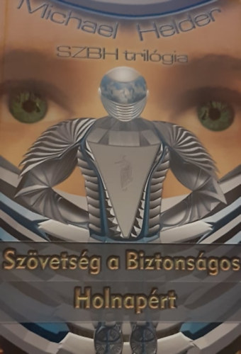 Michael Helder - Szövetség a Biztonságos Holnapért
