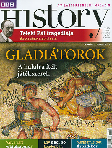 BBC History - 2014. IV. vfolyam 8. szm - Augusztus