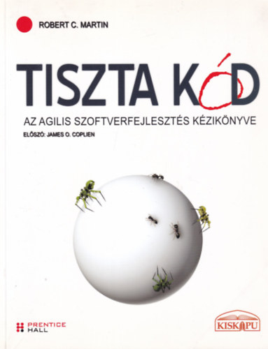 Robert C. Martin - Tiszta kd - Az agilis szoftverfejleszts kziknyve