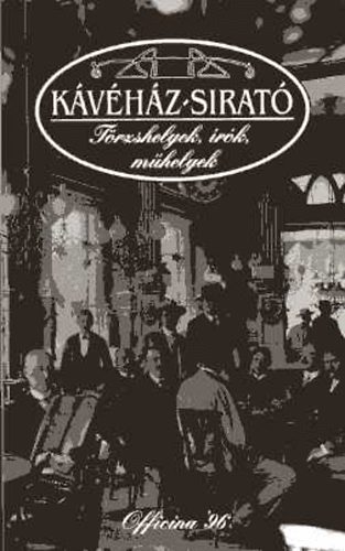 Officina '96 Kiad� - K�v�h�z-sirat�