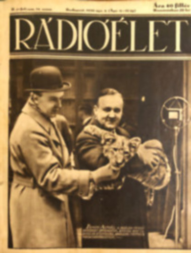 Rádióélet II. évfolyam 1930. április 4-től Július 4-ig (3 hónap)
