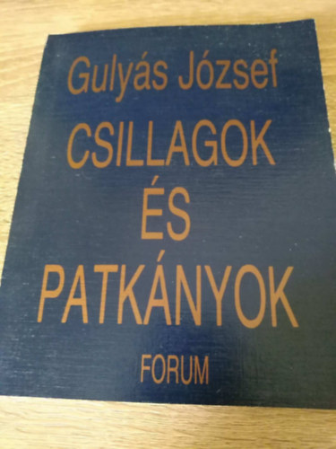 Gulyás József - Csillagok és patkányok