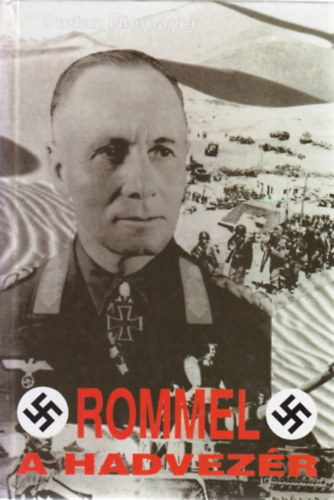 Stefan Niemayer - Rommel a hadvezr
