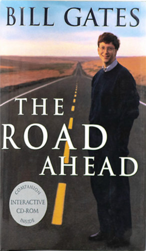 Bill Gates - The road ahead