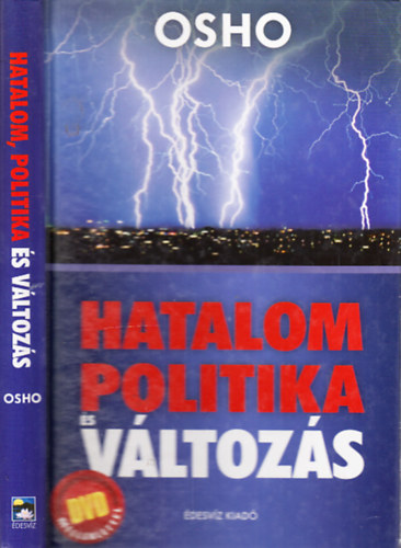 Osho - Hatalom, politika s vltozs (DVD nlkl)