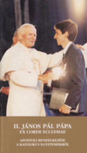 II. J�nos P�l - Ex corde ecclesiae