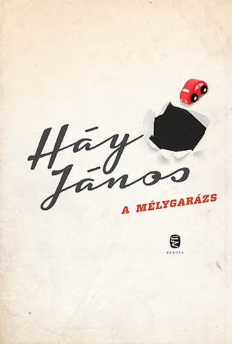 H�y J�nos - A m�lygar�zs