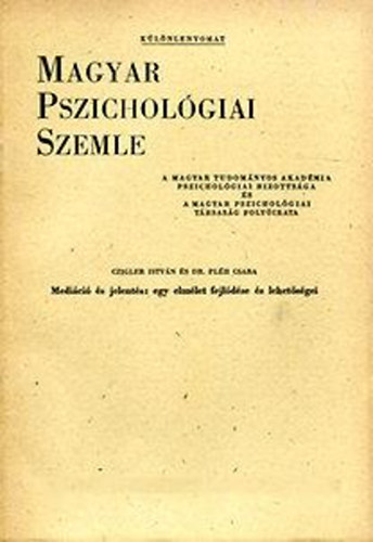 Magyar Pszicholgiai Szemle 1974/4.szm XXXI. ktet (P. Mirtse Mrta -Flam Zsuzsa)