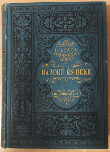 Lev Tolsztoj - Hbor s bke III.