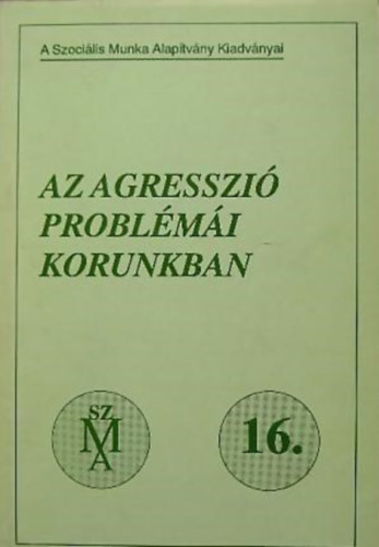 Dr. Kappter Istvn - Az agresszi problmi korunkban