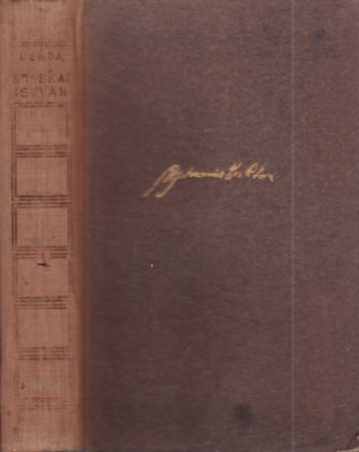 Benda Kálmán; Szekfű Gyula szerk. - Bocskai István 1557-1606 (Magyar életrajzok)