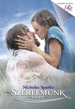 Nicholas Sparks - Szerelmnk lapjai