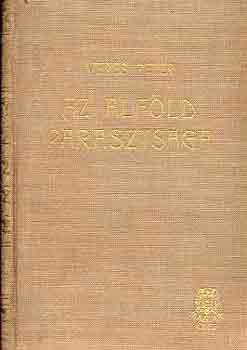 Veres P�ter - Az Alf�ld paraszts�ga